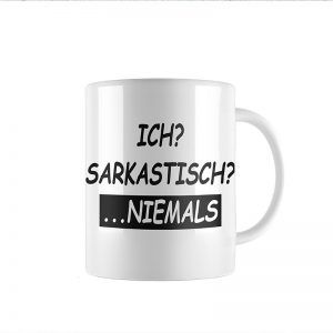 tasse niemals