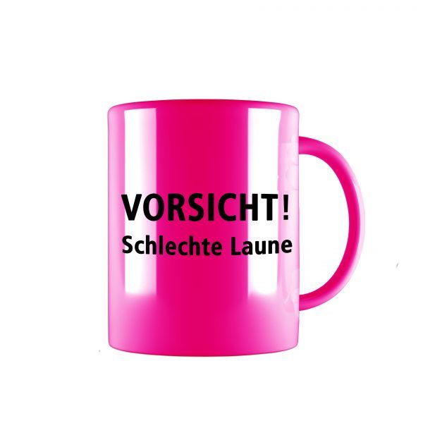 tasse neon pink schlechte laune