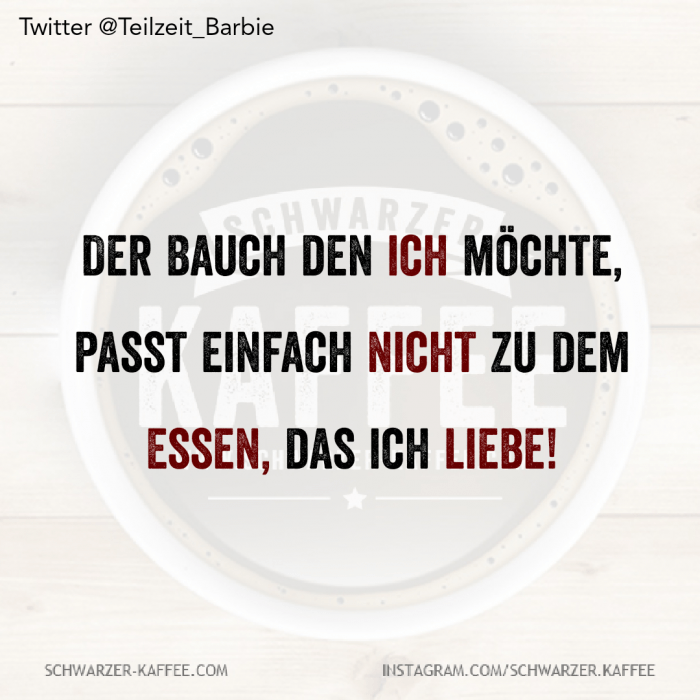 ESSEN DAS ICH LIEBE SCHWARZERKAFFEE