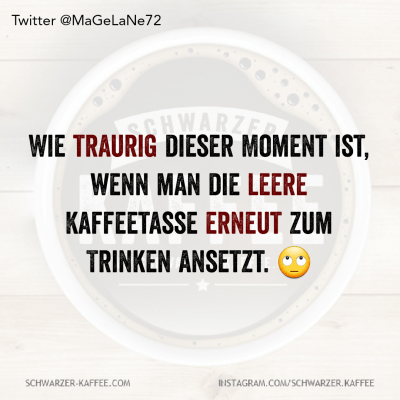 TRAURIG SCHWARZERKAFFEE